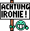 :ironie: